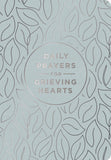 Daily Prayers for Grieving Hearts