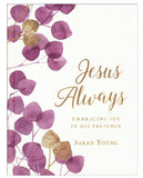 Jesus Always by Sarah Young Large Print