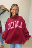 Dilly Dally Mock Neck Sweatshirt Burgundy