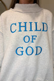 Child Of God Mock Neck Sweatshirt