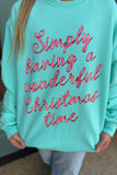 Wonderful Christmas Time Sweatshirt Mint