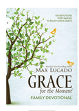 Grace for the Moment Family Devotional