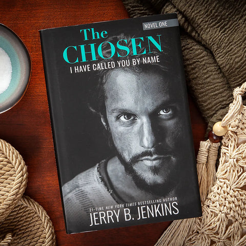 The Chosen: I Have Called You By Name (Novel 1)