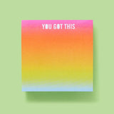 Sticky Notes Pad - "You Got This" - 300 Sheets