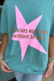 Stars Were Made to Worship Graphic Tee Seafoam