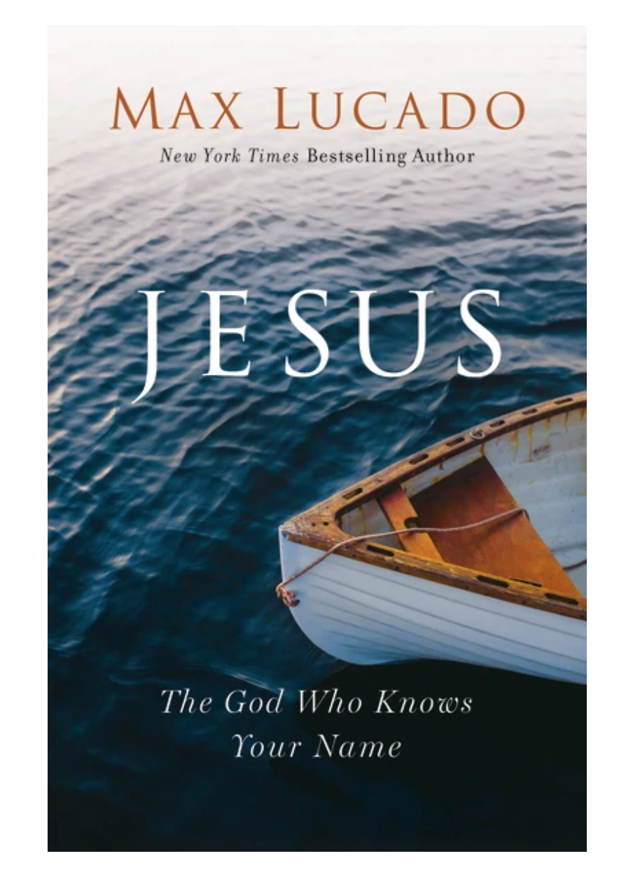 Jesus by Max Lucado