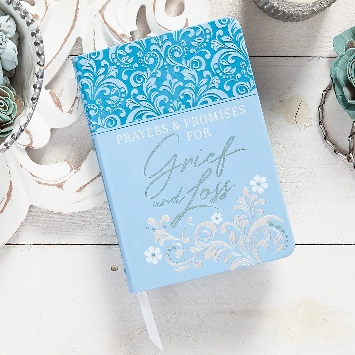 Prayers & Promises For Grief and Loss Devotional