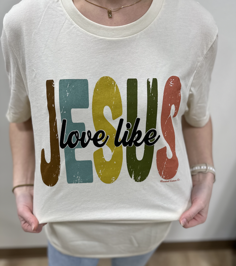 Love Like Jesus Graphic Tee Natural